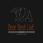 Bear Beat Live. 22 - Jazz House/Deep House