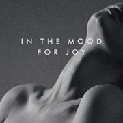In The Mood For Joy