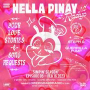 Hella Pinay Radio w/Steph G & Guerrilla Pump (02.16.2023)