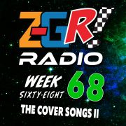 Z-GR! Radio: Episode 68- The Cover Songs #2
