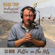 DJ Bob: Road trip! The Northeast & Midwest USA, 3.20.24