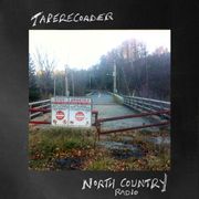 Taperecorder - North Country Radio 3