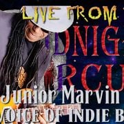 LIVE From the Midnight Circus Featuring Junior Marvin
