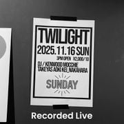 Recorded Live @ SUNDAY Yokohama 20251116