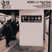 ACED w Fast Ram (07.02.2023)