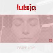 Luisja - Sister Love
