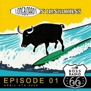 Longboards N' Longhorns: Episode 01