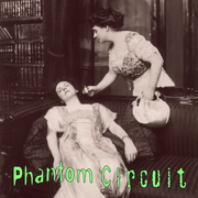 Phantom Circuit #467: I Said *Bleep*