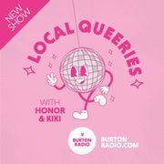 Local Queeries with Honor & Kiki / Pilot Show
