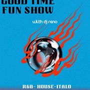 Good Time Fun Show with Reno (07.27.2023)