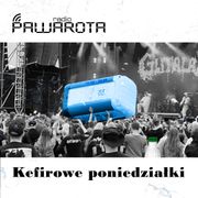 Kefirowe poniedziałki - Wczucior #75/1374 PAWAROTA Radio - 01.07.2024