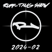Ruff-Tang Show 2024-02