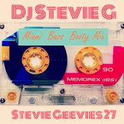 Stevie Geevies 027 Miami Bass Booty Mix