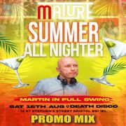 Martin In Full Swing Summer All-Nighter Mix