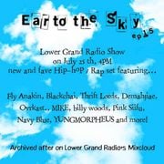 Ear to the Sky Ep. 15 (07.25.22)