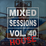Mixed Sessions Vol. 40 (HOUSE)