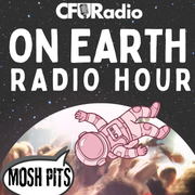 20260408 - On Earth Radio Hour - Ep3 - MOSH