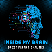 Dj Zet - Inside My Brain (Promotional Mix)