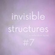 Invisible Structures – mit rsn (24.04.2026)