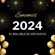 AñoNuevo2024_EMEMIX
