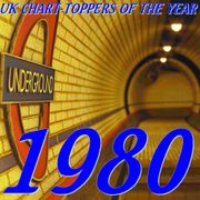 UK CHART-TOPPERS OF THE YEAR - 1980