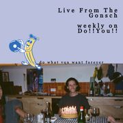 Live From The Gonsch 23/04/26
