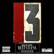 DJ RAPH - RELENTLESS 13 @RaphRelentless