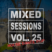 Mixed Sessions Vol. 25 (House Dance Pop)