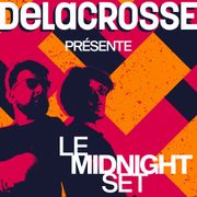 Le Midnight Set / Act.9 • Delacrosse