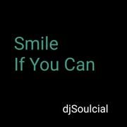 Smile If You Can