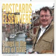 Songs in the Key of Dave- E09 - Postcards from Elsewhere