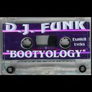 DJ Funk - Bootyology (Promo Mixtape, 199X)