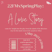 22FMxSpringPlay: A Love Story
