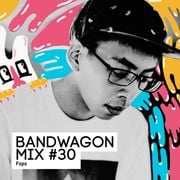 Bandwagon Mix #30 - Fzpz