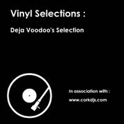 Deja Voodoo's Selection