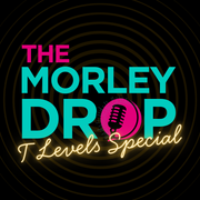 The Morley Drop - Show 11