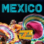 Songs & Stories #187 | Mexico 02-07-2024