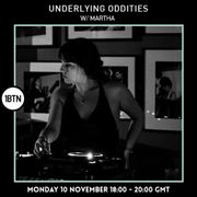 Underlying Oddities w/ Martha - 10.11.25