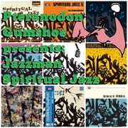 Pteranodon Gumshoe presents: Jazzman's Spiritual Jazz