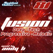 Residentclubber Sessions: Fusion #81 by Andy B