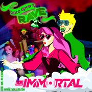 DJ Immortal - Once Upon A Rave