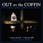 Out ov the Coffin: December 2025 Episode
