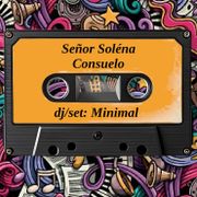 Consuelo (dj/set: Minimal)