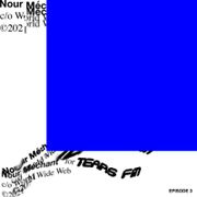 TEARS FM EPISODE 003