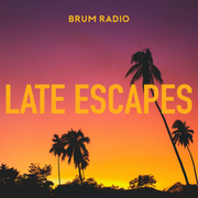 Late Escapes (27/04/2026)