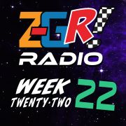 Z-GR! Radio: Episode 22