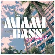 Miami Bass 2026