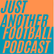 Just another football podcast- refereeing and VAR