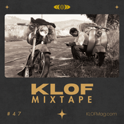 KLOF No. 47 (Folk, Alternative, Ambient, Experimental)