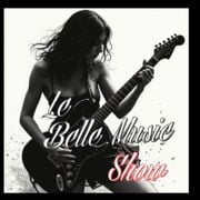 Le Belle Music Show 27 mai 2025